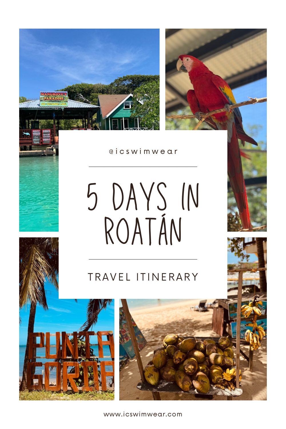 Roatán Travel Itinerary