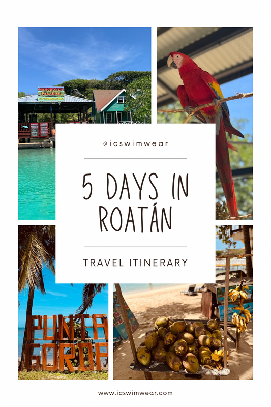 Roatán Travel Itinerary